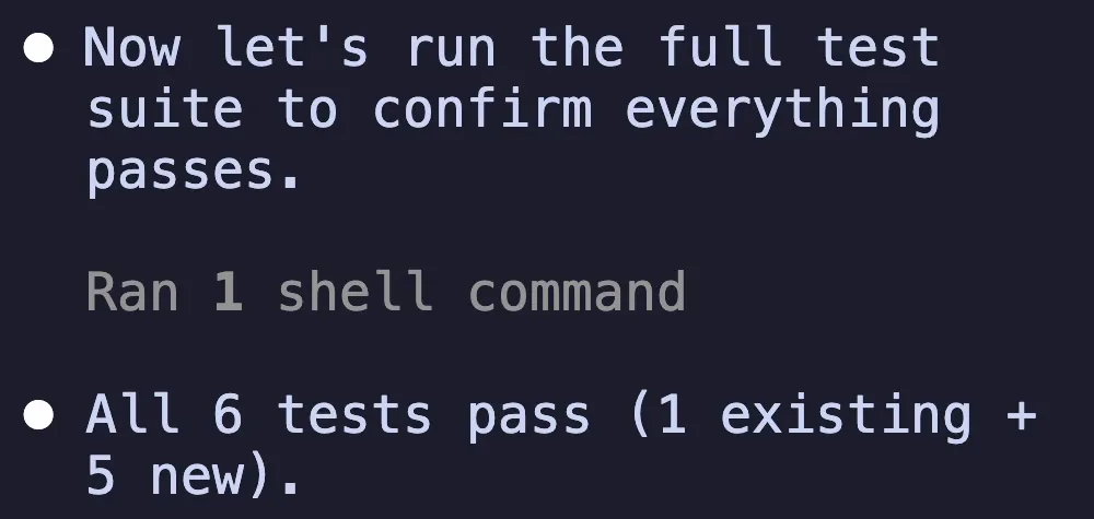 Claude Code screen: Now let's run the full test suite. Ran 1 shell command. All 6 tests pass (1 existing + 5 new).